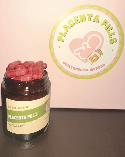 A jar of Morgan's placenta pills, filled with capsules, beside her Placenta Pills label.